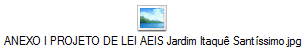 ANEXO I PROJETO DE LEI AEIS Jardim Itaquê Santíssimo.jpg