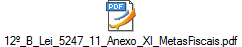 12º_B_Lei_5247_11_Anexo_XI_MetasFiscais.pdf